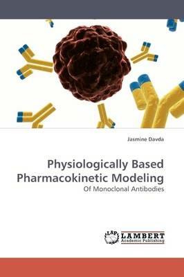 Physiologically Based Pharmacokinetic Modeling - Jasmine Davda - cover