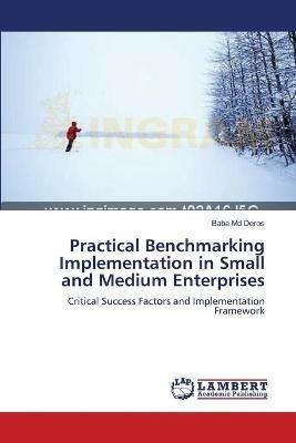 Practical Benchmarking Implementation in Small and Medium Enterprises - Baba Deros - cover