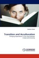 Transition and Acculturation