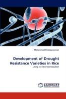 Development of Drought Resistance Varieties in Rice