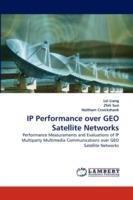 IP Performance over GEO Satellite Networks - Lei Liang,Zhili Sun,Haitham Cruickshank - cover
