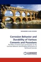 Corrosion Behavior and Durability of Various Cements and Pozzolans - Mohammed Alhaj Hussein - cover