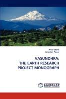 Vasundhra: The Earth Research Project Monograph