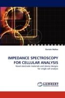 Impedance Spectroscopy for Cellular Analysis - Daniele Malleo - cover