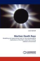 Martian Death Rays - Lewis Dartnell - cover