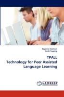TPALL Technology for Peer Assisted Language Learning