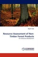 Resource Assessment of Non-Timber Forest Products