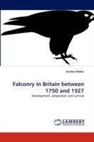 Falconry in Britain between 1750 and 1927 - Gordon Mellor - cover