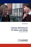 Literary Adventures Of Adam and Molly