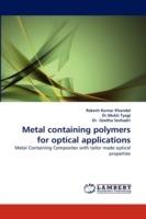 Metal Containing Polymers for Optical Applications