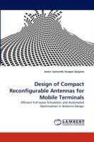 Design of Compact Reconfigurable Antennas for Mobile Terminals - Javier Leonardo Araque Quijano - cover
