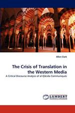 The Crisis of Translation in the Western Media