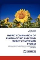 Hybrid Combination of Photovoltaic and Wind Energy Conversion System - Orhan Ekren,Bar Zerdem,Bar Ozerdem - cover