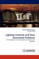 Lighting Controls and their Associated Problems - Bernard Doyle Bsc (Eng),Kevin Kelly - cover