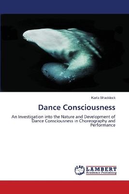 Dance Consciousness - Karla Shacklock - cover