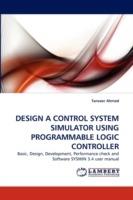 Design a Control System Simulator Using Programmable Logic Controller - Tanveer Ahmed - cover