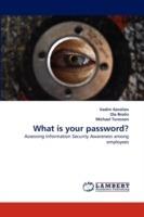 What is your password? - Vadim Koroliov,Ola Brolin,Michael Turesson - cover
