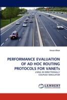 Performance Evaluation of Ad Hoc Routing Protocols for Vanets