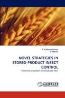 Novel Strategies in Stored-Product Insect Control