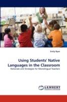 Using Students' Native Languages in the Classroom