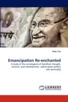 Emancipation Re-Enchanted