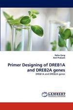 Primer Designing of Dreb1a and Dreb2a Genes