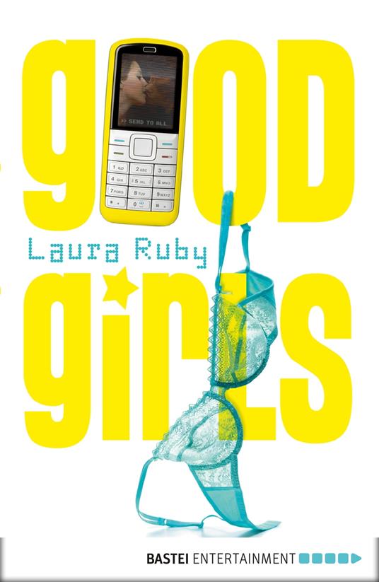 Good Girls - Laura Ruby - ebook