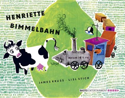 Henriette Bimmelbahn - James Krüss,Lisl Stich - ebook