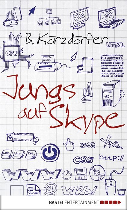 Jungs auf Skype - Bärbel Körzdörfer - ebook