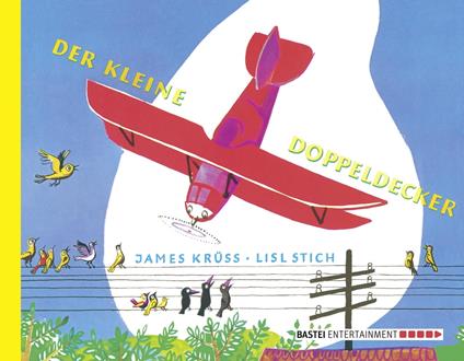 Der kleine Doppeldecker - James Krüss,Lisl Stich - ebook
