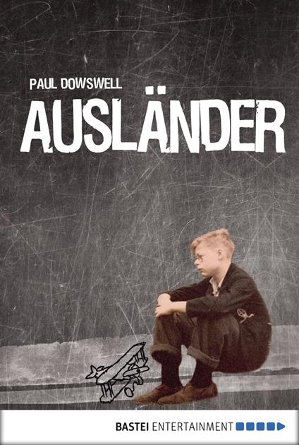 Ausländer - Paul Dowswell,Katharina Förs,Bernhard Jendricke - ebook