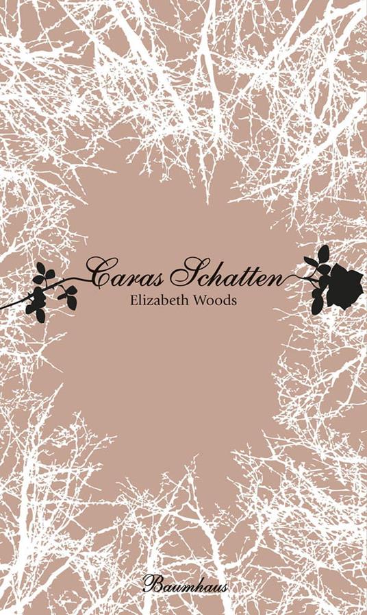 Caras Schatten - Elizabeth Woods,Anja Hackländer - ebook