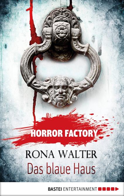 Horror Factory - Das blaue Haus