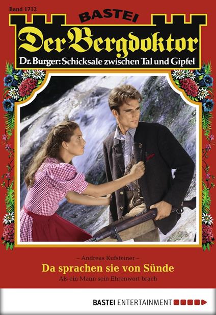 Der Bergdoktor 1712