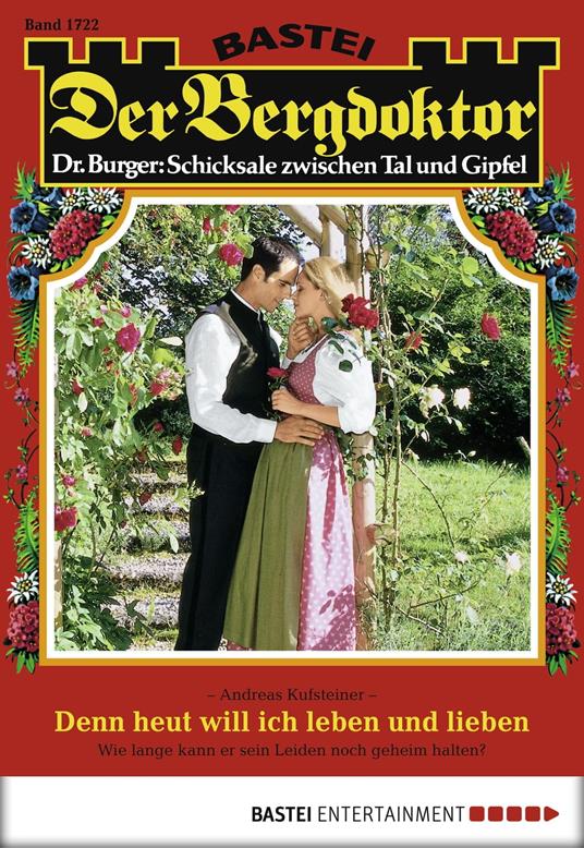 Der Bergdoktor 1722