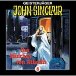 John Sinclair, Folge 8: Das Mädchen Von Atlantis (1/1)