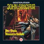 John Sinclair, Folge 32: Doktor Tods Monsterhöhle