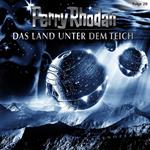 Perry Rhodan, Folge 20: Das Land unter dem Teich