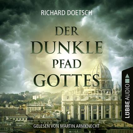 Der dunkle Pfad Gottes