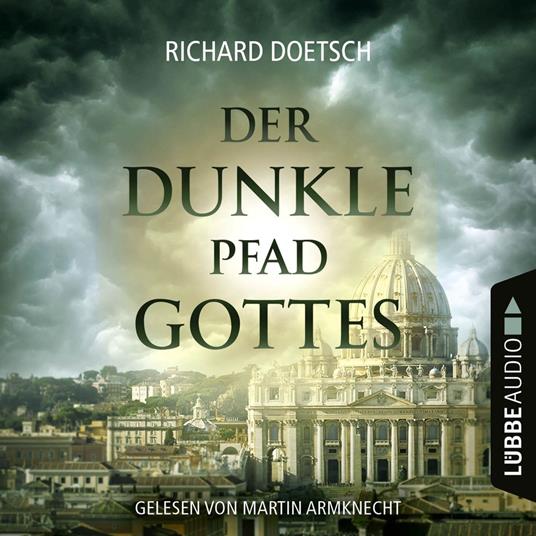 Der dunkle Pfad Gottes