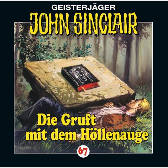John Sinclair, Folge 67: Die Gruft mit dem Höllenauge