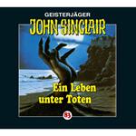 John Sinclair, Folge 83: Ein Leben unter Toten