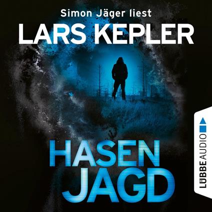 Hasenjagd - Joona Linna, Teil 6 (Ungekürzt)