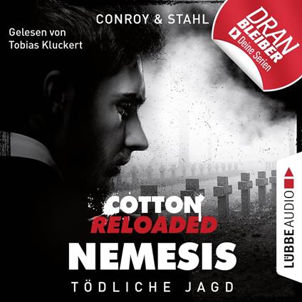 Jerry Cotton, Cotton Reloaded: Nemesis, Folge 6: Tödliche Jagd (Ungekürzt)