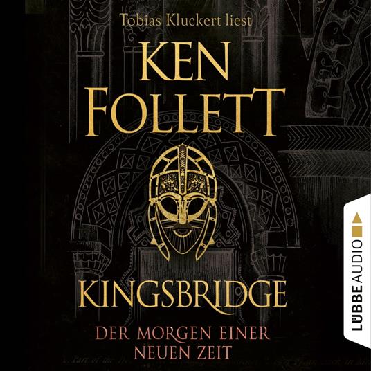 Der Morgen einer neuen Zeit - Kingsbridge-Roman, Band 4 (Gekürzt)