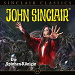John Sinclair, Classics, Folge 44: Die Spinnen-Königin (Ungekürzt)