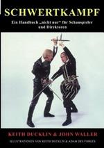 Schwertkampf: Ein Handbuch 