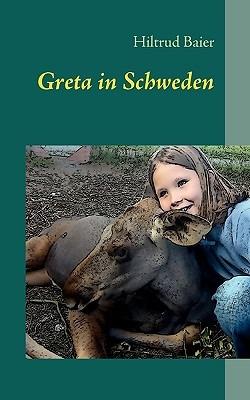 Greta in Schweden - Hiltrud Baier - cover
