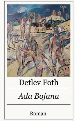 Ada Bojana - Detlev Foth - cover