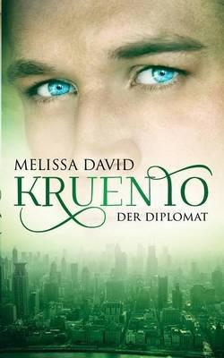 Kruento - Der Diplomat - Melissa David - cover